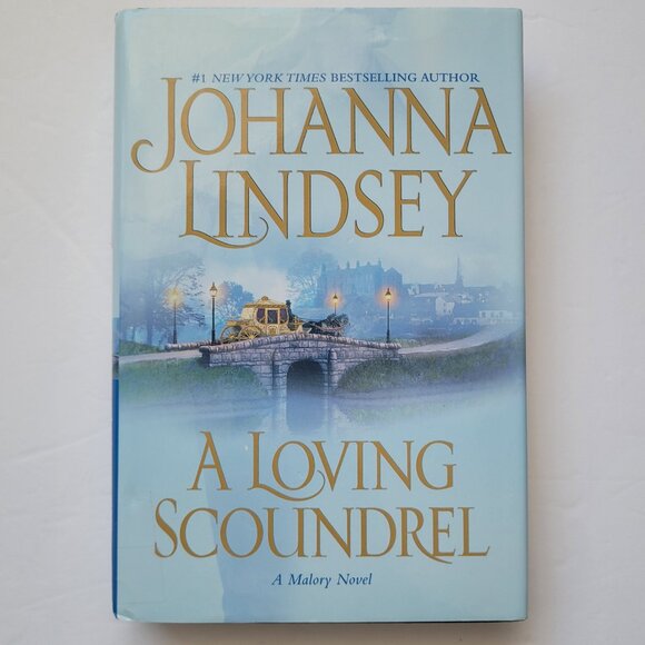 A Loving Scoundrel: A Malory Novel By Joanna Lindsey Book - Hardcover - Picture 2 of 9